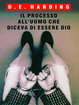 cover image of Il Processo All'Uomo che Diceva di essere Dio